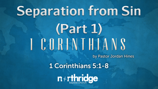 Separation from Sin (Part 1)