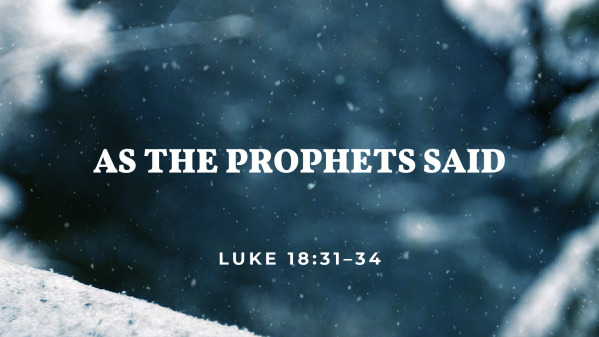 As The Prophets Said