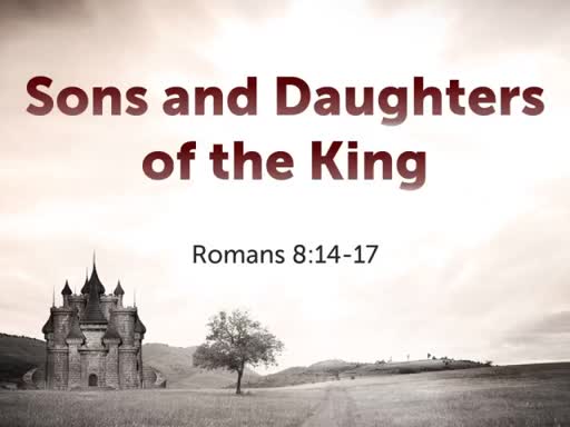 Sons and Daughters of the King