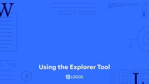 Tech Tip - Using the Explorer Tool