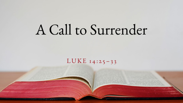 A Call to Surrender