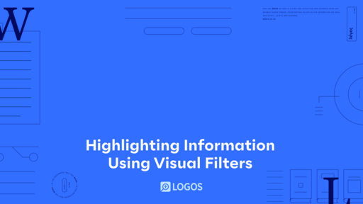 Highlighting Information Using Visual Filters