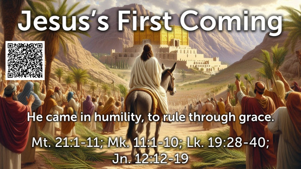 Jesus' First Coming