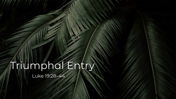 Triumphal Entry