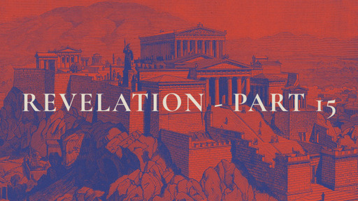 Revelation - Part 15