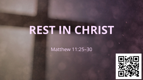 Rest in Christ