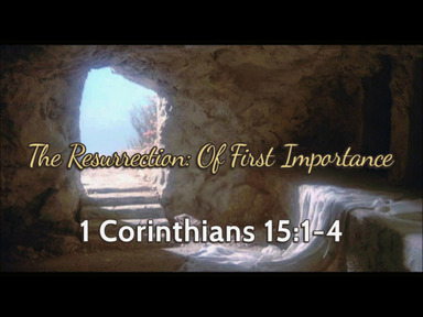 4/20/2025 - Resurrection: Of First Importancy - David Kanksi