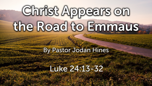Christ Appears on the Road to Emmaus