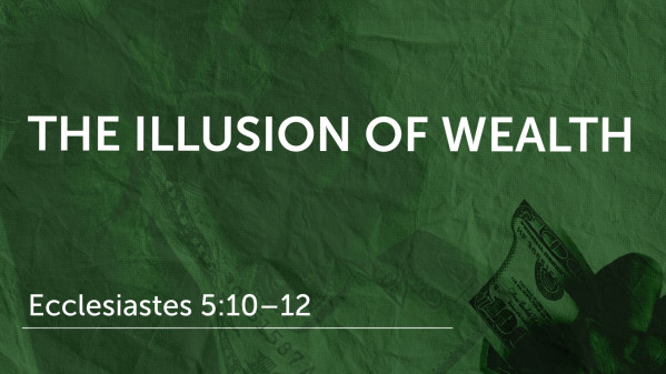 The Illusion of Wealth