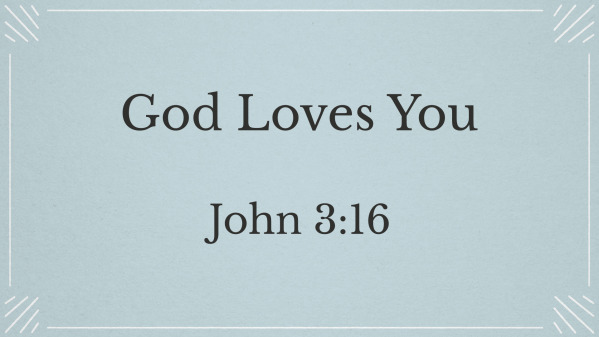 God Loves You