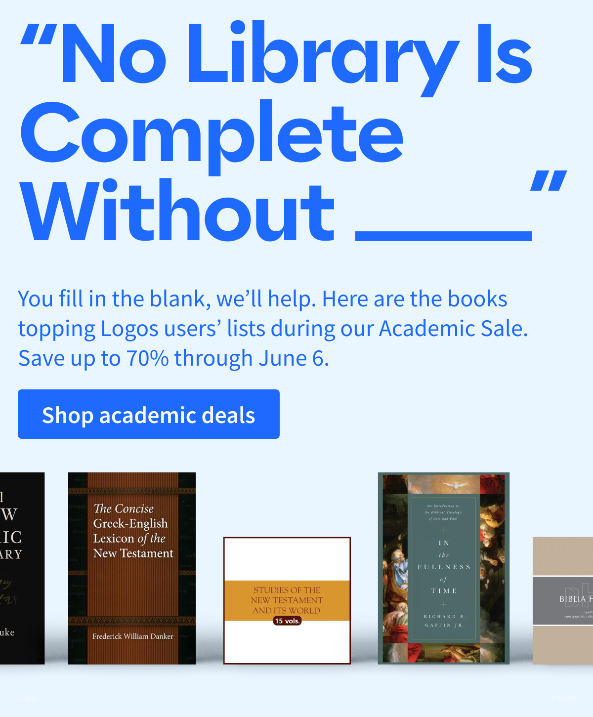 No Library is Complete Without...