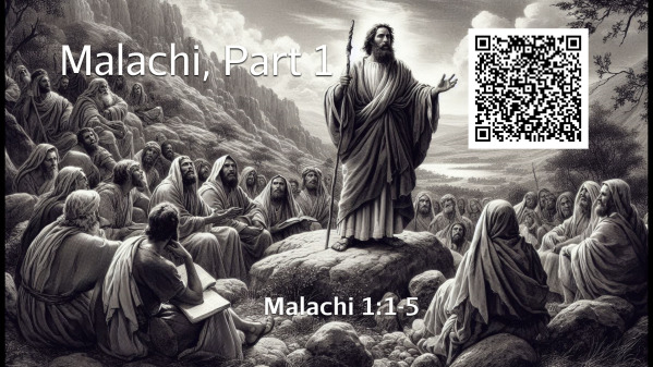 Malachi, Part 1