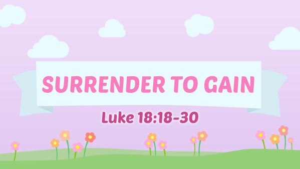 Surrender to Gain