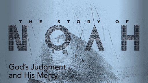 God's Judgment and His Mercy