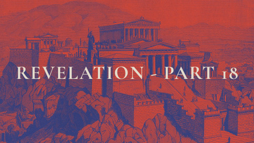 Revelation - Part 18