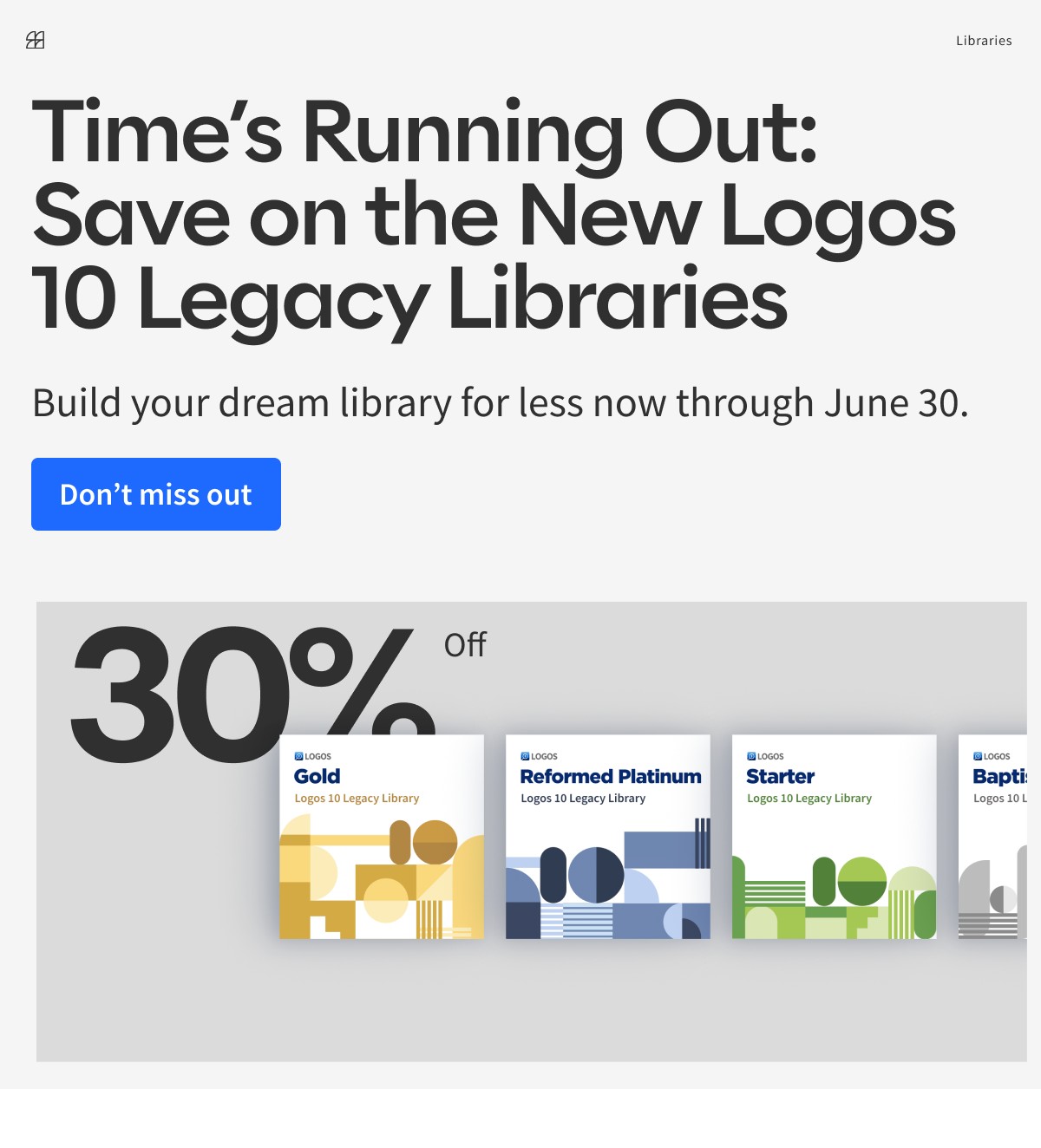 Time's Running Out: Save on the New Logos 10 Legacy Libraries