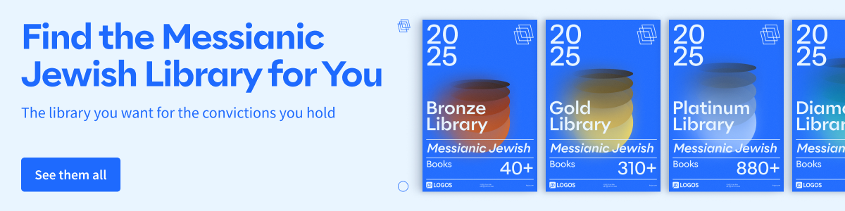 Find the Messianic Jewish Library for You. The library you want for the convictions you hold. See them all. 