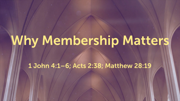 Why Membership Matters