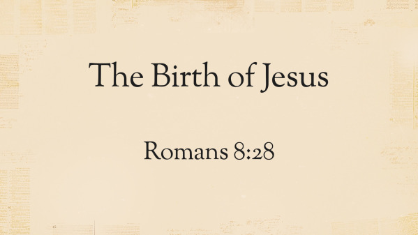 The Birth of Jesus