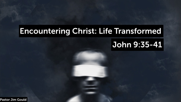 Encountering Christ: Life Transformed