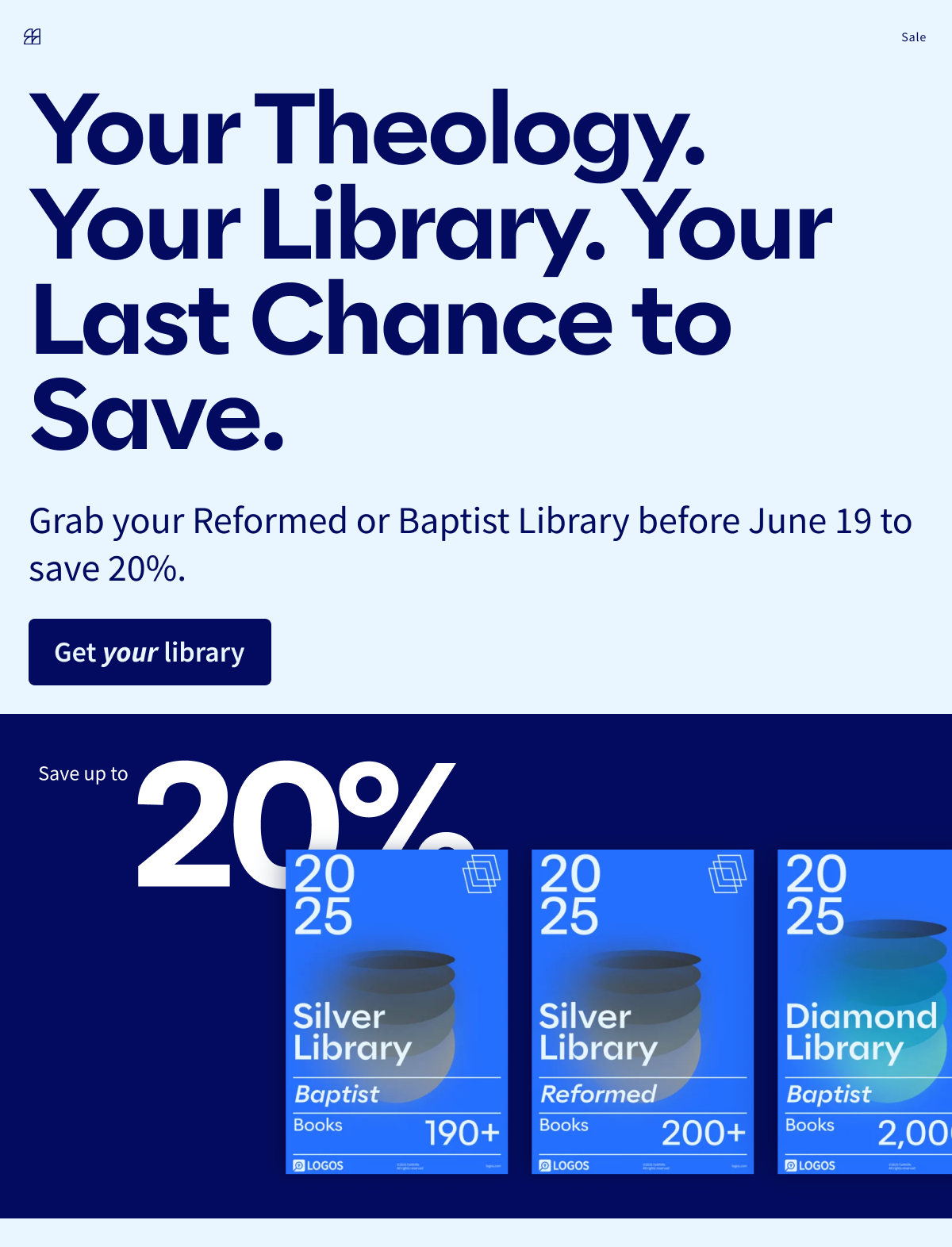 Your Theology. Your Library. Your Last Chance to Save.