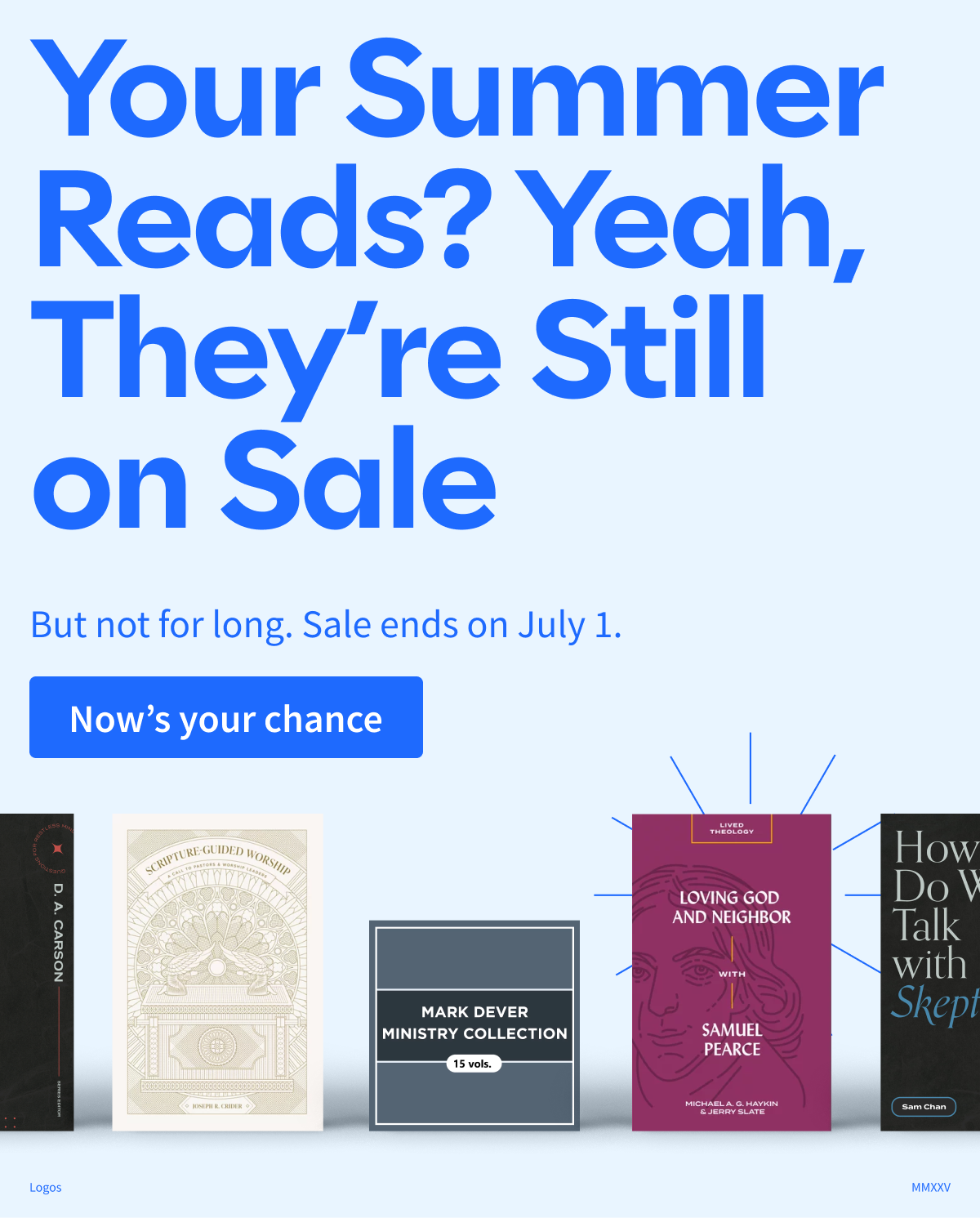 Your Summer Reads? Yeah, They're Still on Sale. But Not for Long: Sale ends on July 1.