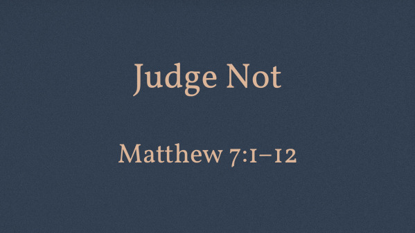 Judge Not