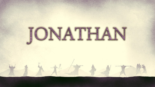 Heroes of Faith: Jonathan
