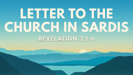 Letter to the Church in Sardis