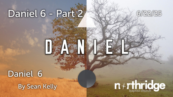 June 22 SS- Daniel 6 Part 2