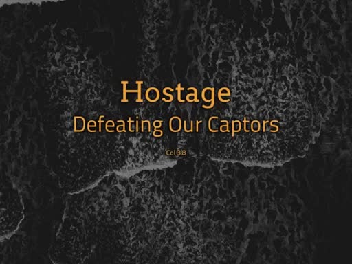 Hostage #3 Anger