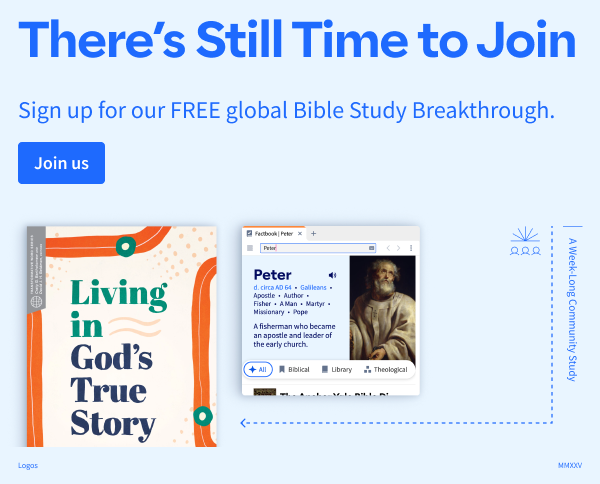 There's Still Time to Join: Sign up for our FREE global Bible Study Breakthrough.