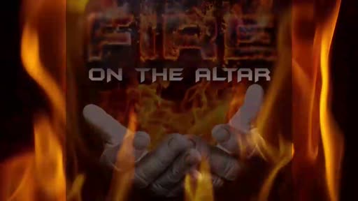 2025.07.15 PM Fire On The Altar (Worship & Prayer)