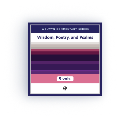Wisdom, Poetry, and Psalms, 5 vols. (Welwyn Commentary Series | WCS)      