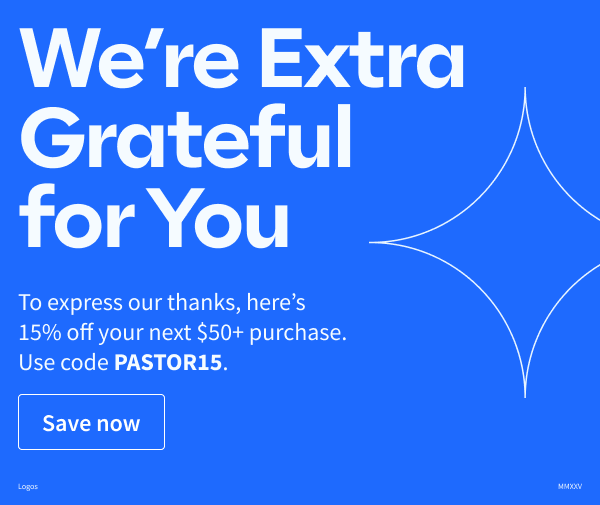 To express our thanks, here's 15% off your next $50+ purchase. Use code PASTOR15.