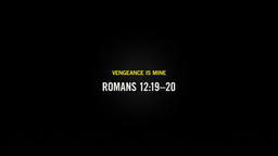 Vengeance Is Mine (Romans 12:19–20) - Faithlife TV