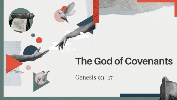 The God of Covenants