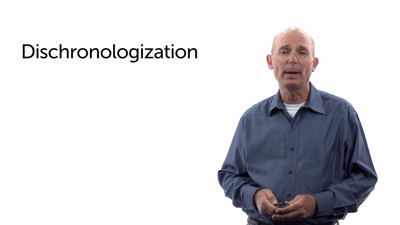 Dischronologization
