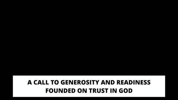 Trust, Generosity & Readiness