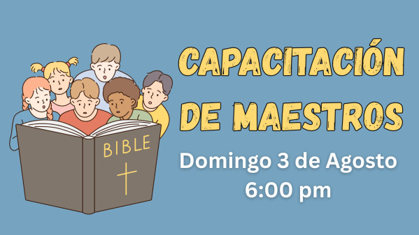 CAPACITACIÓN DE MAESTROS DE ESCUELA DOMINICAL