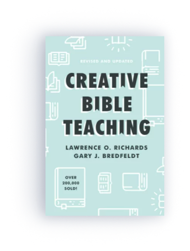 Creative Bible Teaching, rev. ed.