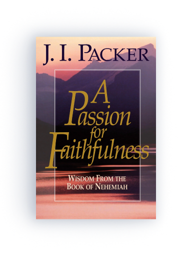 A Passion for Faithfulness