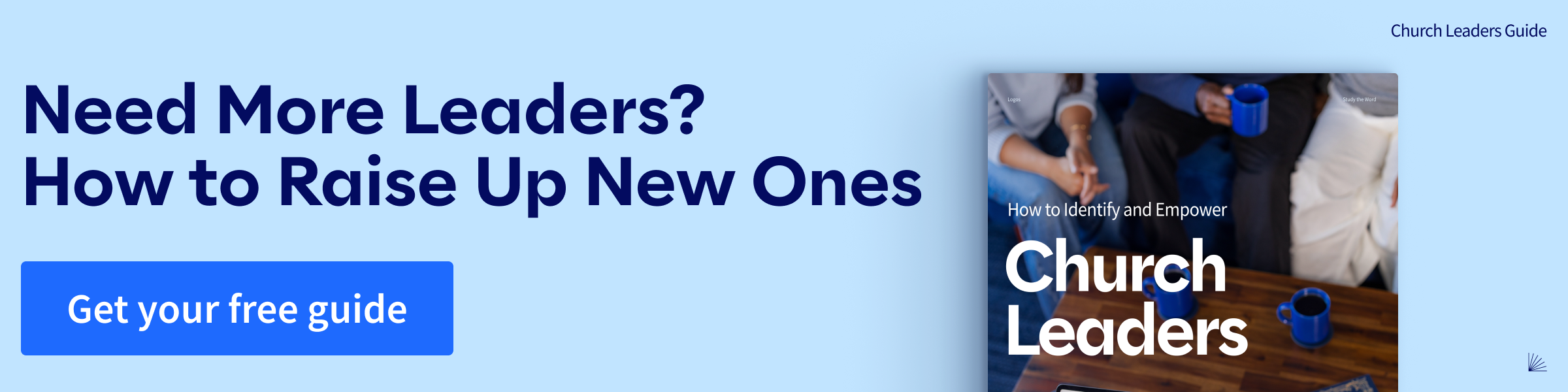 Need More Leaders? How to Raise Up New Ones. Get your free guide now.