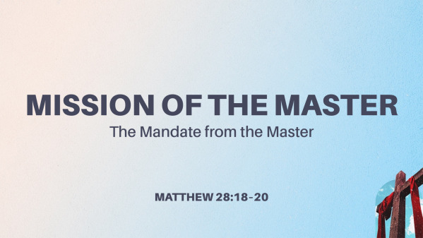 Mission of the Master (4)