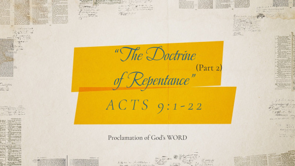 "The Doctrine of Repentance" (Part 2)