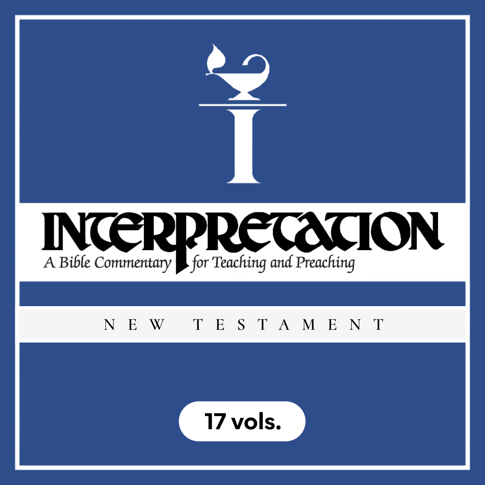 Interpretation: A Bible Commentary for Teaching and Preaching | INT: New Testament (17 vols.)