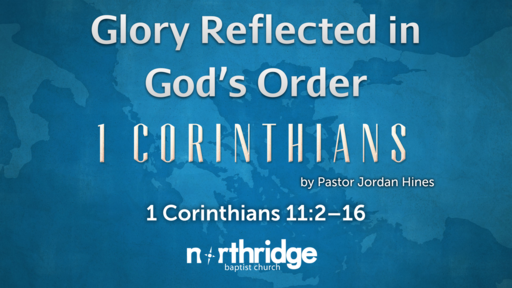 Glory Reflected in God's Order