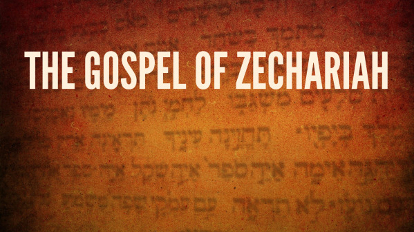 The Gospel of Zechariah (2)