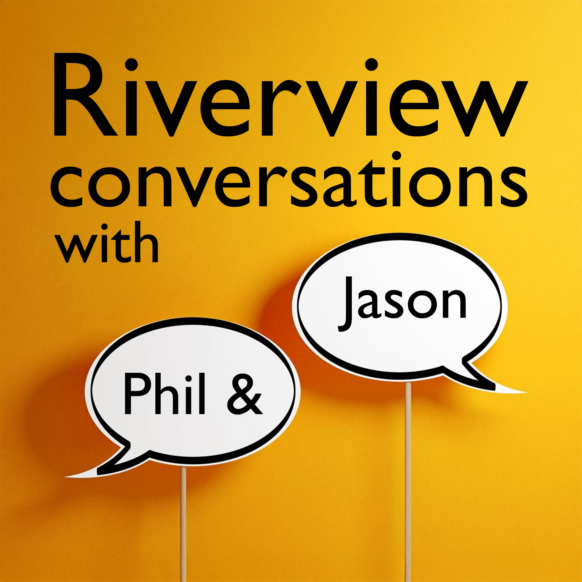 Riverview Conversations