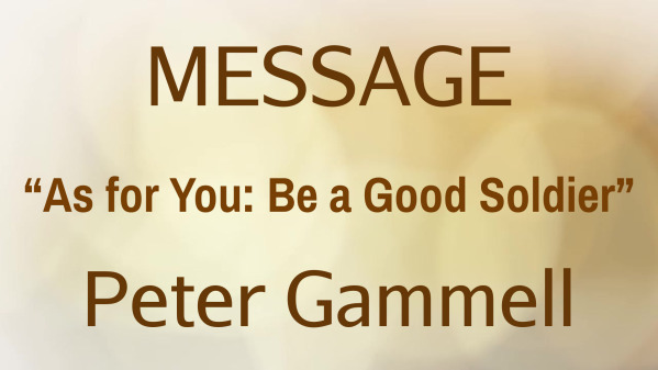 10/12/25, 2 Timothy 2:1-13 , Peter Gammell